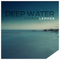 Thomas Lemmer - Deep Water