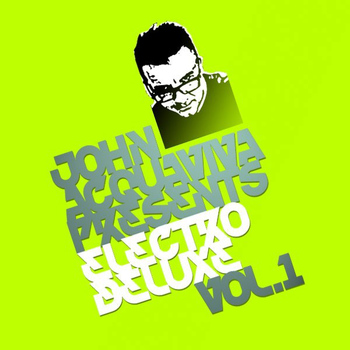 Various Artists - John Acquaviva Presents Electro Deluxe, Vol. 1