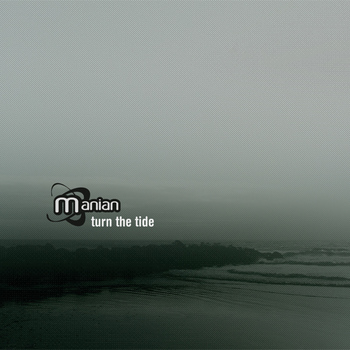 Manian - Turn the Tide