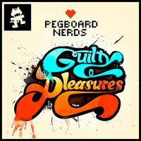 Pegboard Nerds - Guilty Pleasures EP (Explicit)