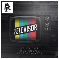 Televisor - Old Skool (The Remixes)