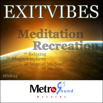 Exitvibes - Meditation Recreation