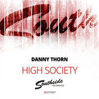 Danny Thorn - High Society