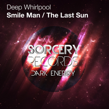 Deep Whirlpool - Smile Man EP