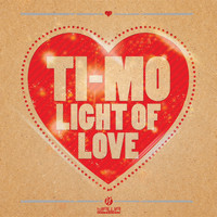 TI-MO - Light of Love