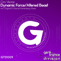 Ciro Visone - Dynamic Force / Altered Beast