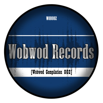 Various Arists - Wobwod Compilation 002