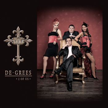De-Grees - 2 of Us