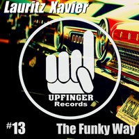Lauritz Xavier - The Funky Way