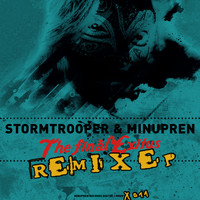 Minupren & Stormtrooper - The Final Exitus (Remix EP)