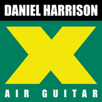 Daniel Harrison - Air Guitar