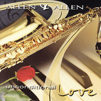 Allen & Allen - Unconditional Love