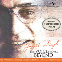 Jagjit Singh - The Voice From Beyond