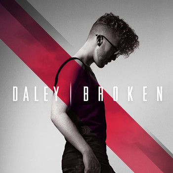 Daley - Broken (International Version)