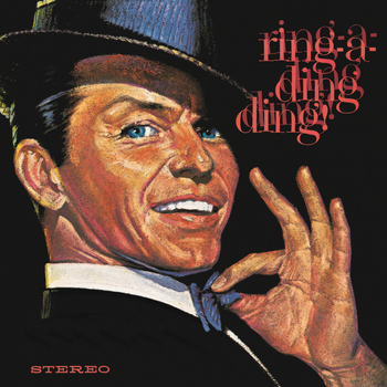 Frank Sinatra - Ring-A-Ding-Ding! (50th Anniversary Edition)