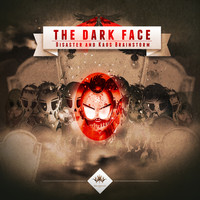 The Darkface - Disaster and Kaos Brainstorm