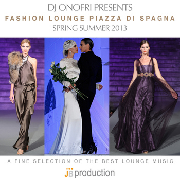Various Artists - DJ Onofri Presents Fashion Lounge Piazza Di Spagna