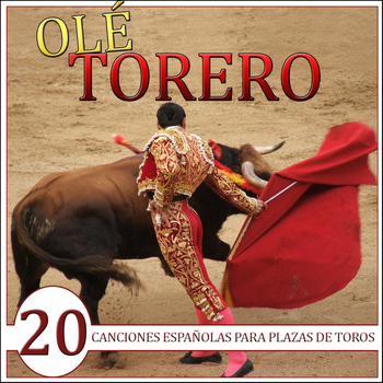 Ole! Torero, 20 Canciones Españo... | Varios Artistas | High Quality ...