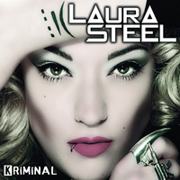 Laura Steel - Kriminal - EP