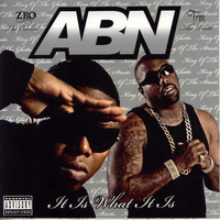 ABN - It Is What It Is (Explicit)