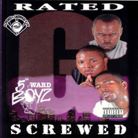 5th Ward Boyz - Rated G (Screwed) (Explicit)