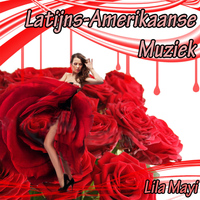 Lila Mayi - Latijns-Amerikaanse Muziek
