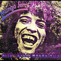 Mungo Jerry - Hits Everywhere, Vol. 1