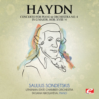 Joseph Haydn - Haydn: Concerto for Piano and Orchestra No. 4 in G Major, Hob. XVIII/4 (Digitally Remastered)