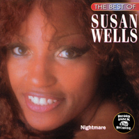 Susan Wells - The Best of Susan Wells "Nightmare"