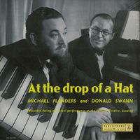 Flanders & Swann - At The Drop Of A Hat (Mono)