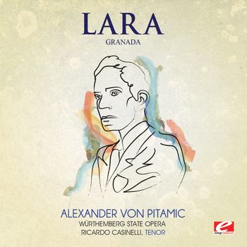 Agustin Lara - Lara: Granada (Digitally Remastered)