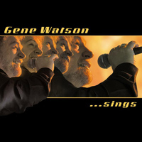 Gene Watson - Sings