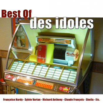 Various Artists - Best of des idoles