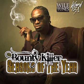 Bounty Killer - Seasons of the Year - Single