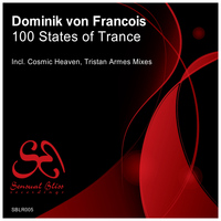 Dominik Von Francois - 100 States of Trance
