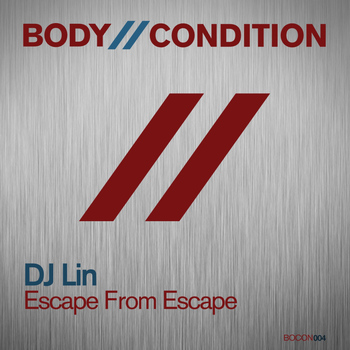 DJ Lin - Escape From Escape