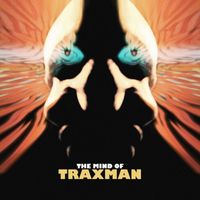 Traxman - Da Mind of Traxman