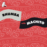 Machito - Rhumba With Machito
