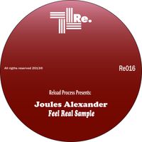 Joules Alexander - Feel Real Sample