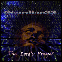 Gaurdian33 - The Lord's Prayer