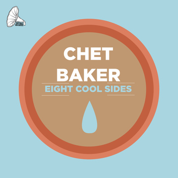 Chet Baker Quartet - Eight Cool Sides