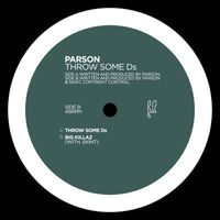 Parson - Throw Some Ds