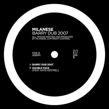 Milanese - Barry Dub 2007