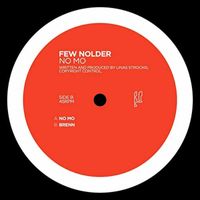 Few Nolder - No Mo
