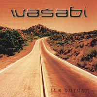 Wasabi - The Border