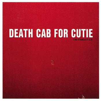 Death Cab for Cutie - The Stability EP