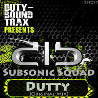 Subsonic Squad - Dutty