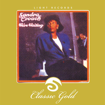 Sandra Crouch - Classic Gold: We're Waiting
