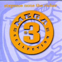 Sixpence None The Richer - Mega 3: Sixpence None The Richer