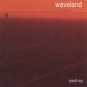 Waveland - Swell - EP